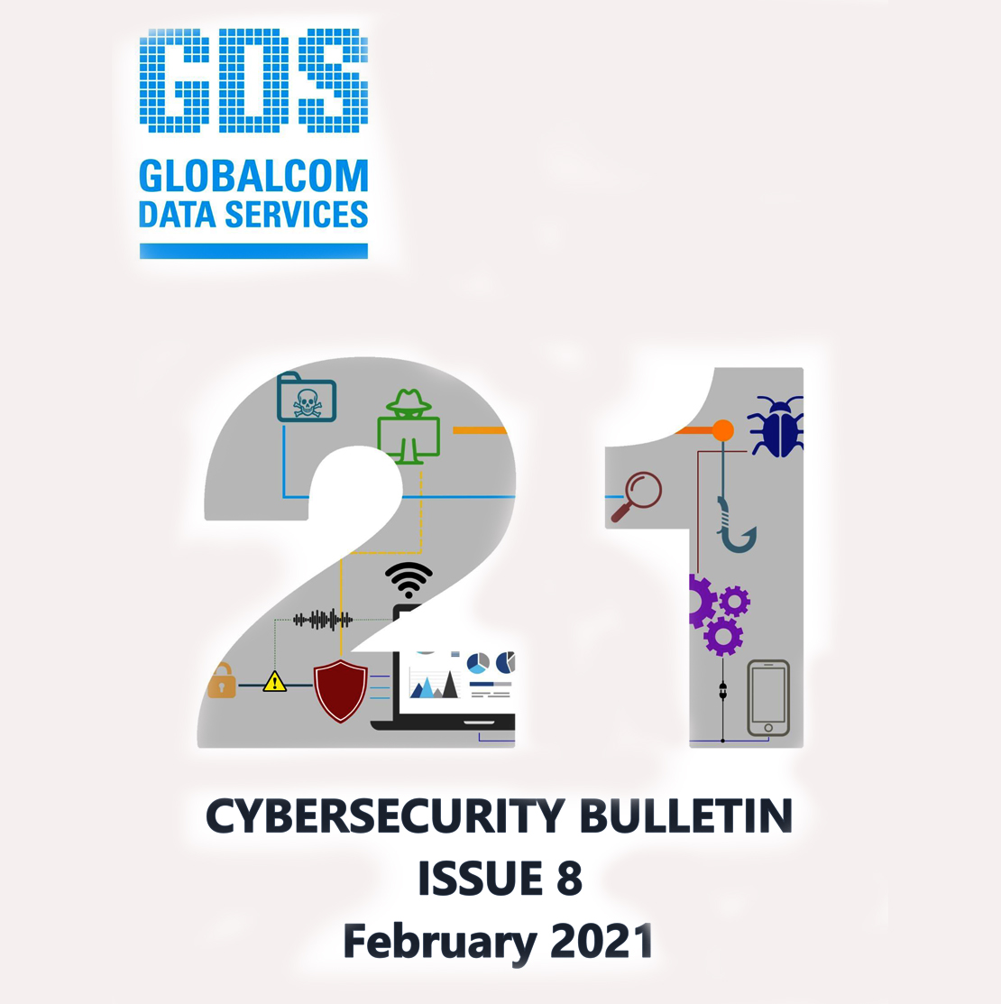 Cybersecurity bulletin - ed 8- February 2021